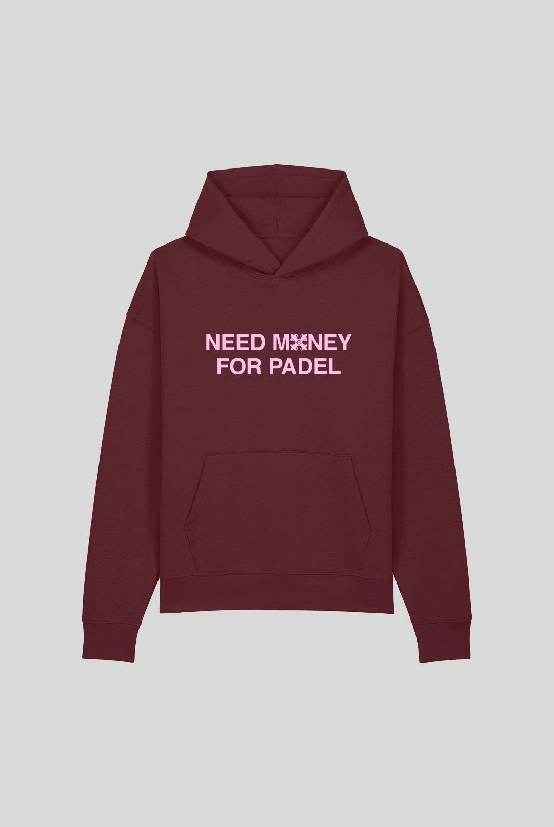 NEED MONEY HOODIE - PADELCLOTHINGCLUB
