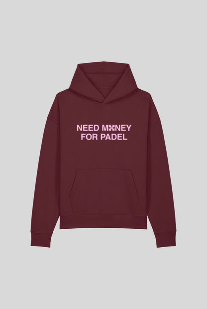 NEED MONEY HOODIE - PADELCLOTHINGCLUB