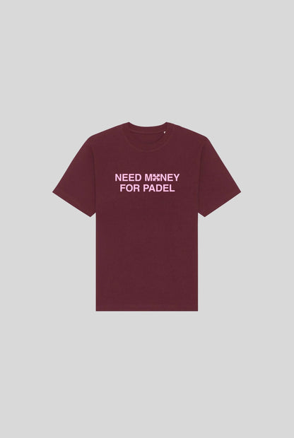 NEED MONEY SHIRT - PADELCLOTHINGCLUB