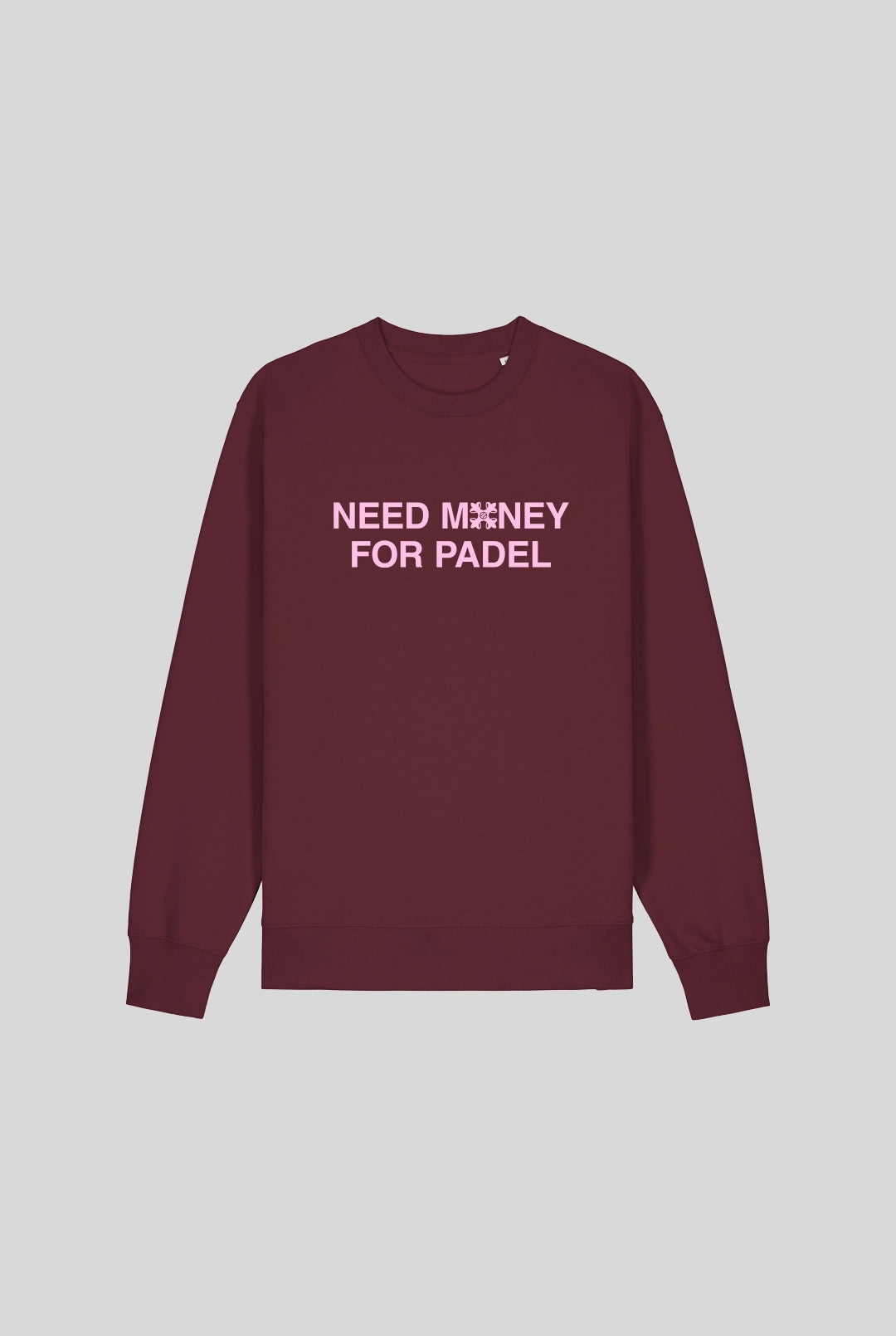 NEED MONEY SWEATER - PADELCLOTHINGCLUB