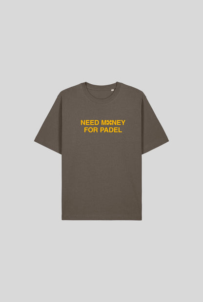 NEED MONEY SHIRT - PADELCLOTHINGCLUB