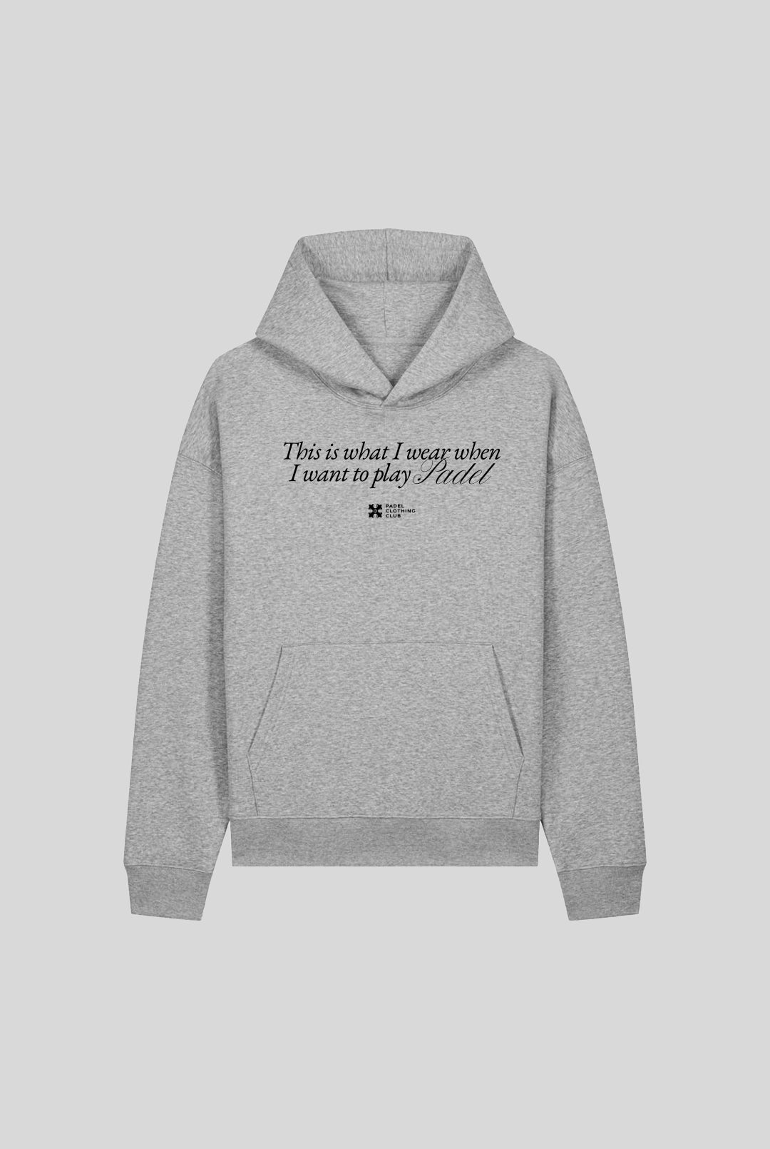 PLAY PADEL HOODIE - PADELCLOTHINGCLUB